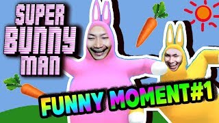 SUPER BUNNY MAN [FUNNY MOMENT#1] ฮากระจายกระต่ายเกรียน