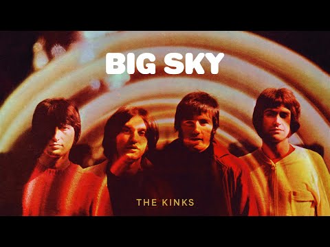The Kinks Big Sky Official Audio Youtube