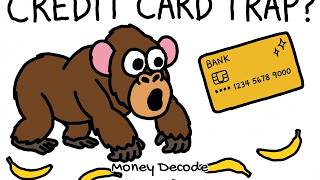 Credit Cards Explained with Bananas (Don't Fall for This Trap!) | Money Decode