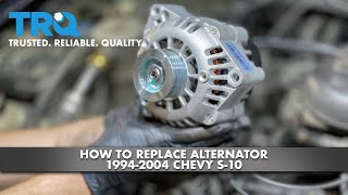 How to Replace Alternator Chevy S-10 1994-2004