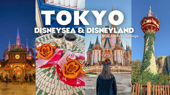Visiting Tokyo Disneyland & DisneySea | NEW Fantasy spring + rides, Everything I ate | Japan VLOG