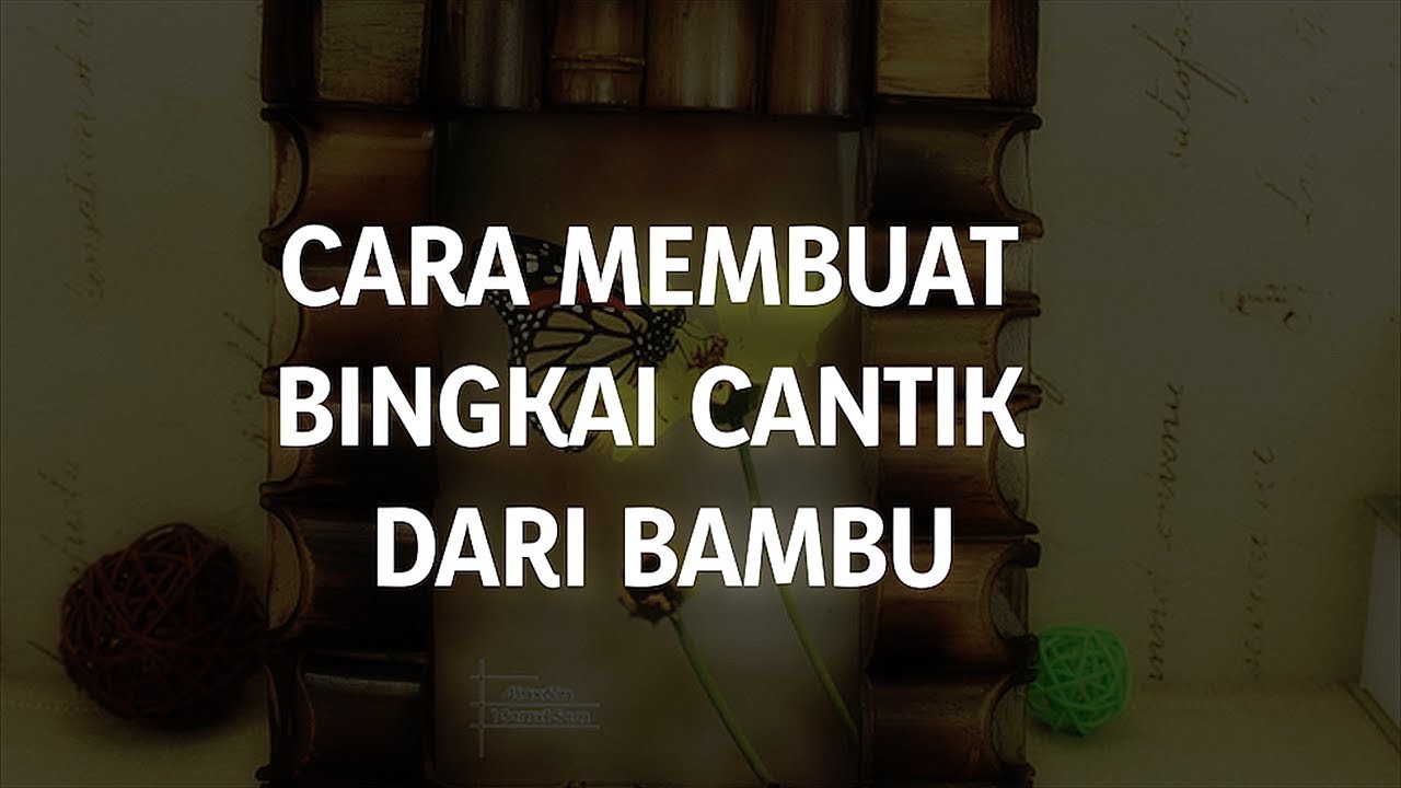  Cara  Membuat  Tempat Sampah Dari  Bambu  Dan Kayu Sederet 