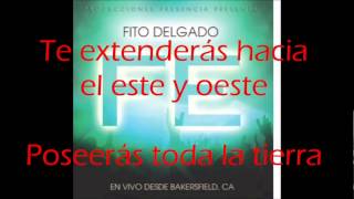 Video thumbnail of "Fito Delgado - Solo tienes que creer (con letra)"