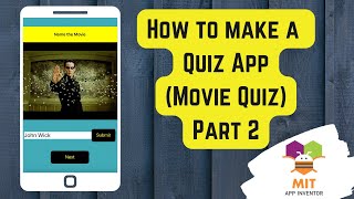 How to make Quiz App in MIT App Inventor (Part 2)| Movie Quiz App |lists in MIT App Inventor screenshot 3