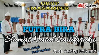 Lagu Natal 2022/2023 || GM PUTRA BIRA - Slamat Natal Saudaraku