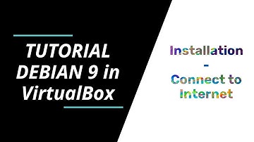 Tutorial Install Debian 9 in VirtualBox