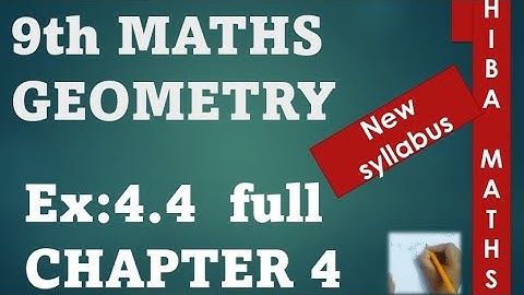 9th maths chapter 4 exercise 4.4 full answers