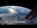 Rising CO2 Levels Greening Earth