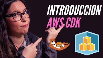 Introducción a AWS CDK - Tutorial de infraestructura como código para la nube