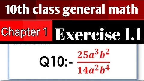 10th class general math chapter 1 Exercise 1.1 question 10 complete solve with professor Sufyan Ali 