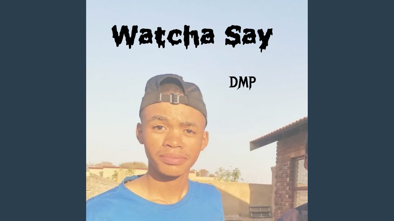 Watcha Say (2024 Remastered Version)