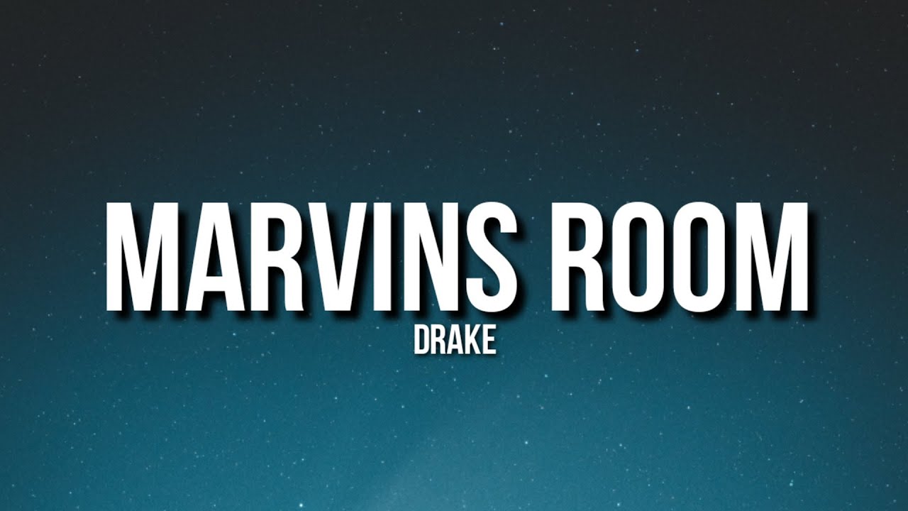 Drake - Marvins Room (Lyrics) [Tiktok Song] - YouTube