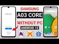 Samsung A03 Core Frp Bypass Android 12 | A032F Google Account Bypass Without Pc 2023