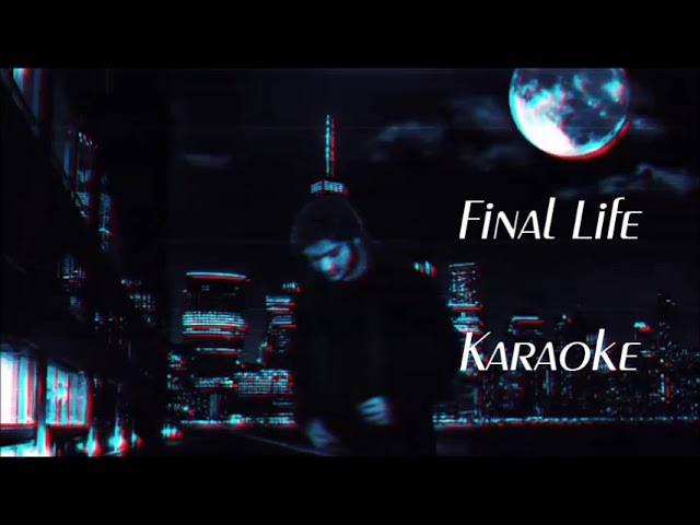 Experimusic - Final Life (Official Karaoke) - 2024 by Rocky Sf, Patrik class=