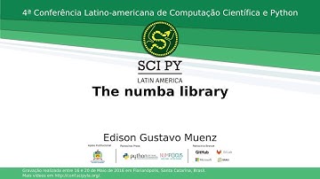 SciPyLA2016 - The Numba Library