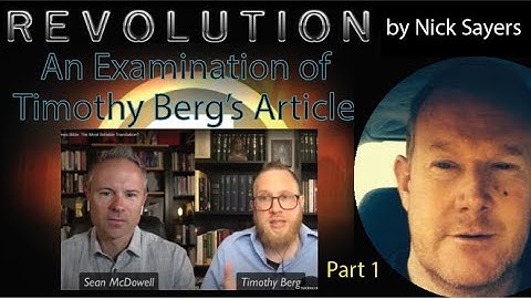 Examining "King James Bible: The Most Reliable Translation?