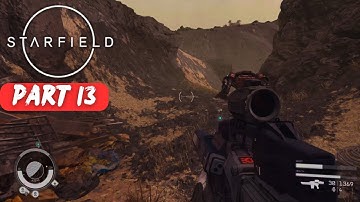 Starfield Walkthrough Part 13 (No Commentary)