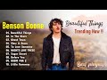 Benson boone greatest hits playlist 2024  the very best songs of benson boone playlist hits 2024