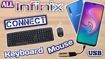 Infinix mobile connect keyboard mouse and other devices