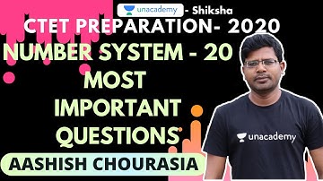 CTET Preparation | Number system topic 1 base 20 most important question | Aashish Chourasia