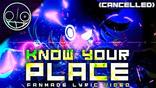 Know Your Place [Short Fanmade Lyric Video] (Cancelled) | Ventrilo Quistian