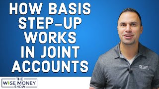 How Does Basis Step-up Work in Joint Accounts?
