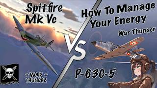 War Thunder: Spitfire vs P-63 | How to Energy Fighting in Realistic Air Battles - Gameplay, Tutorial