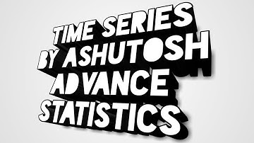 Time series / how to solve question/ advanced statistics