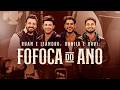 Ruan e Leandro, ⁨@DaniloeDavi⁩ - Fofoca do Ano | De volta ao Lar - DVD