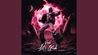 Let's Glide (feat. Cheap Limousine)