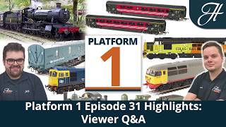 Platform 1 Episode 31 - Q&A and comments