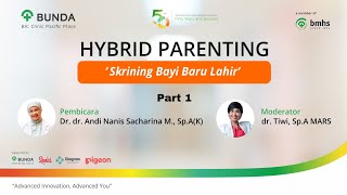 Screening Bayi Baru Lahir ( Part 1 )