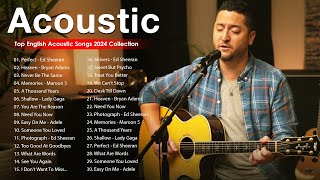 Acoustic Songs Cover 2024 Collection - Best Guitar Acoustic Cover Of Popular Love Songs Ever