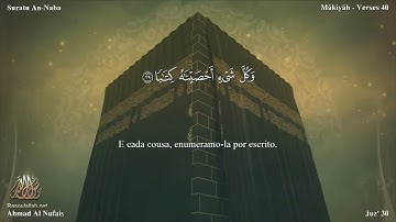 78 سورة النبأ مترجمة للغة البرتغالية - Suratu An-Naba بصوت الشيخ أحمد النفيس
