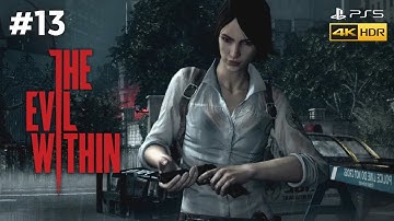 The Evil Within PS5™ Playthrough Gameplay - Part 13 (No Commentary)