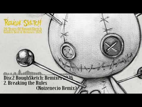 Breaking the Rules feat. 楽天斎 (Noizenecio Remix)