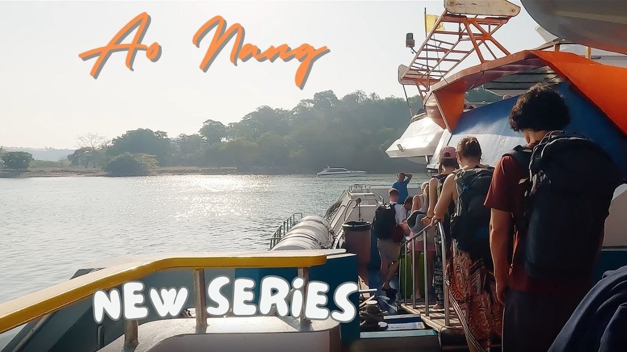 New Series - Starts in Ao Nang