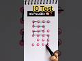 IQ Test  .#iqtest​ #braintest​ #brainteaser​ #braingames​ #brainchallenge​ #brainpower​ #brain​