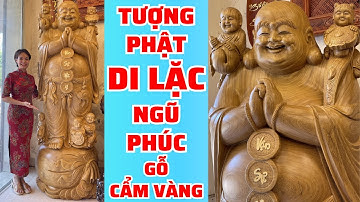 Tượng Phật Di Lặc ngũ Phúc gỗ Cẩm Vàng cung chúc vạn sự như ý tới toàn thể quý vị