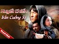 HUYẾT CHIẾN TRẤN CUỒNG SA | Phim Lẻ Hành Động Xuất Sắc Nhất 2021 | Thuyết Minh