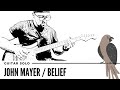 John Mayer - Belief (Guitar Solo Loop Cover)