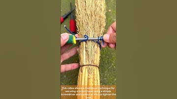 The process of tying a knot to bind a broom