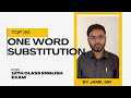 TOP 20 One Word Substitution for Class 12 English | 100% Exam Guarantee | By Jamil Sir"