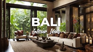 Balinese Serenity: Exquisite Interior Design Inspirations