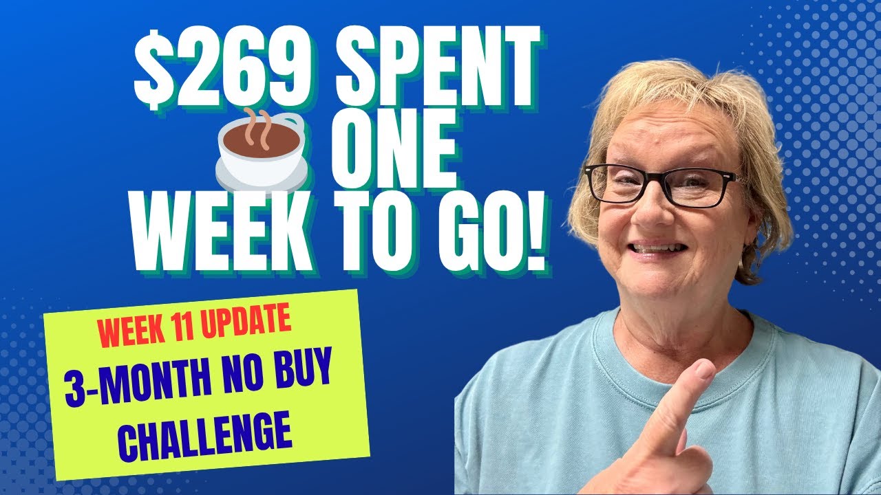 No Buy Challenge Week 11 | Clearance Finds, Coffee Treats & One Week to Go!