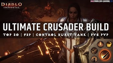 Best Crusader Build Diablo Immortal, CC Burst Tank for PvP and PvE top 30 F2P !