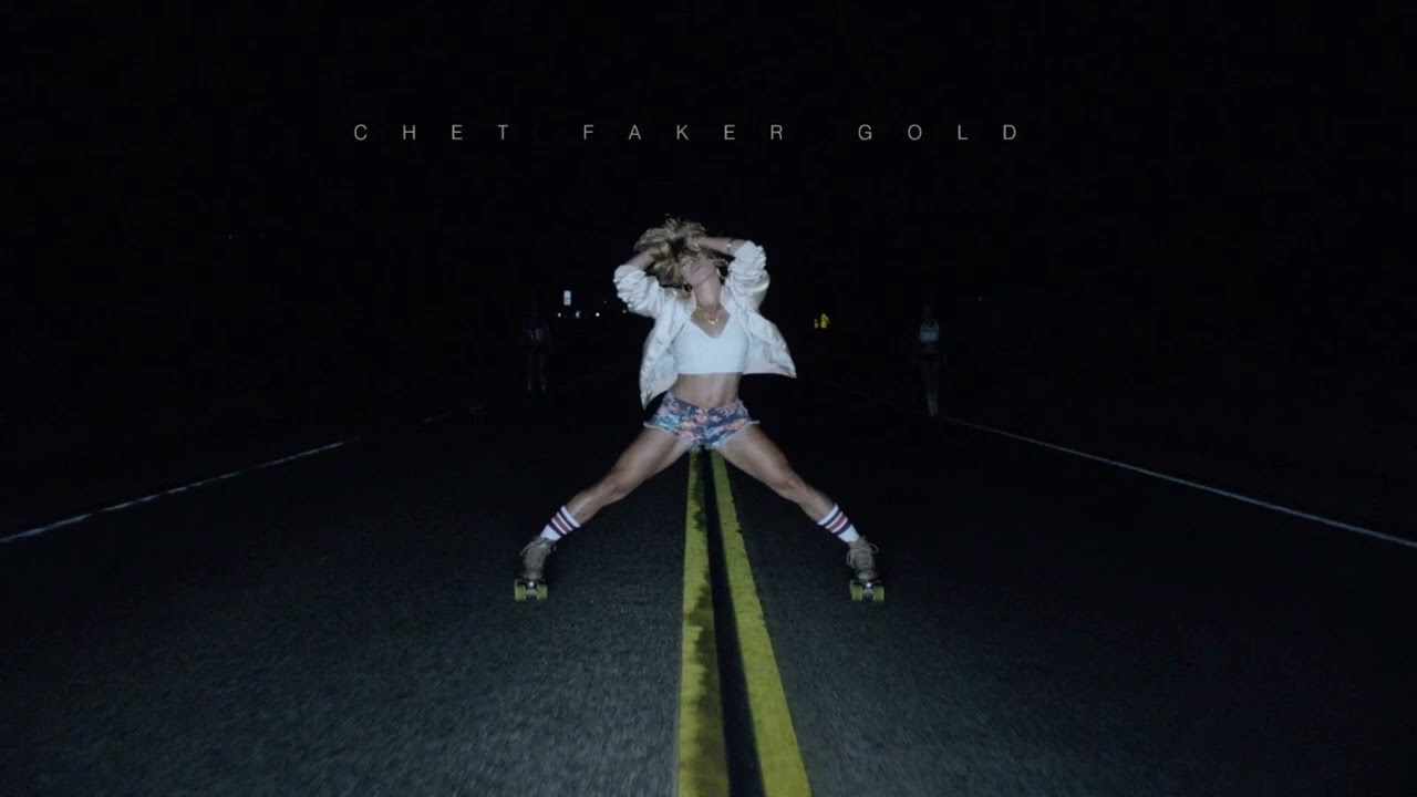 Chet Faker - Gold (slowed & reverb)