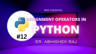 Assignment  Operators in Python  | Zero To Job Ready | #12 Wealth
