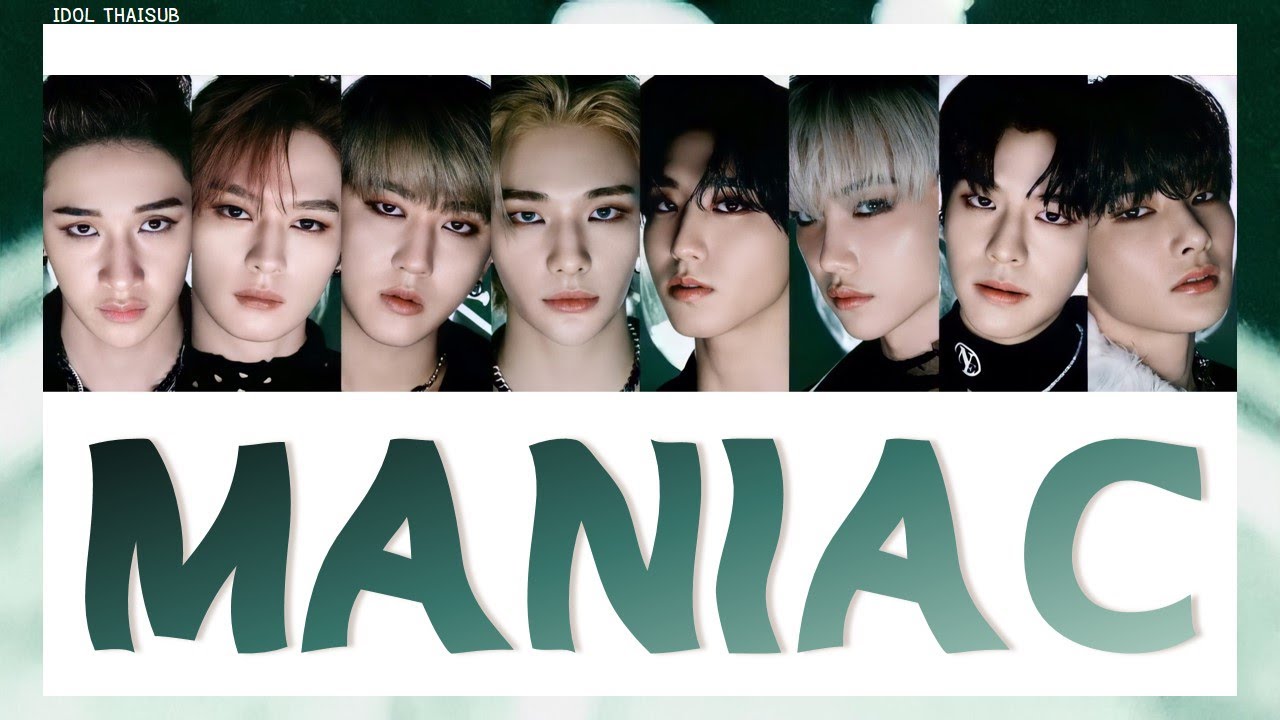 [THAISUB] Stray Kids (스트레이키즈) - MANIAC #ไอดอลไทยซับ