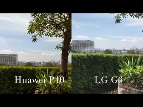 LG G6 vs HUAWEI P10 PLUS REAR CAMERA TEST
